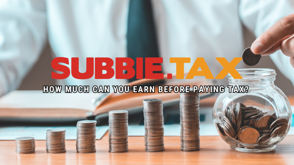 How much can you earn before paying tax?
